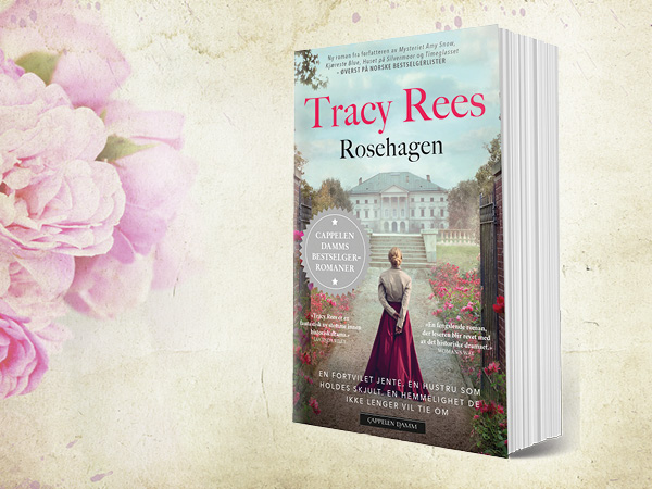 Rosehagen av Tracy Rees