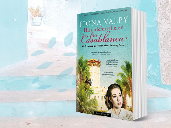 Historiefortelleren fra Casablanca av Fiona Valpy