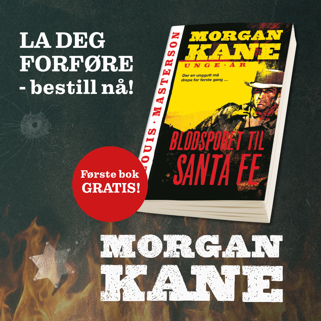 Bli abonnent på Morgan Kane